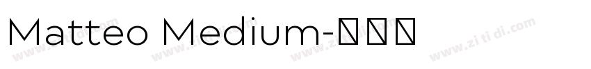 Matteo Medium字体转换